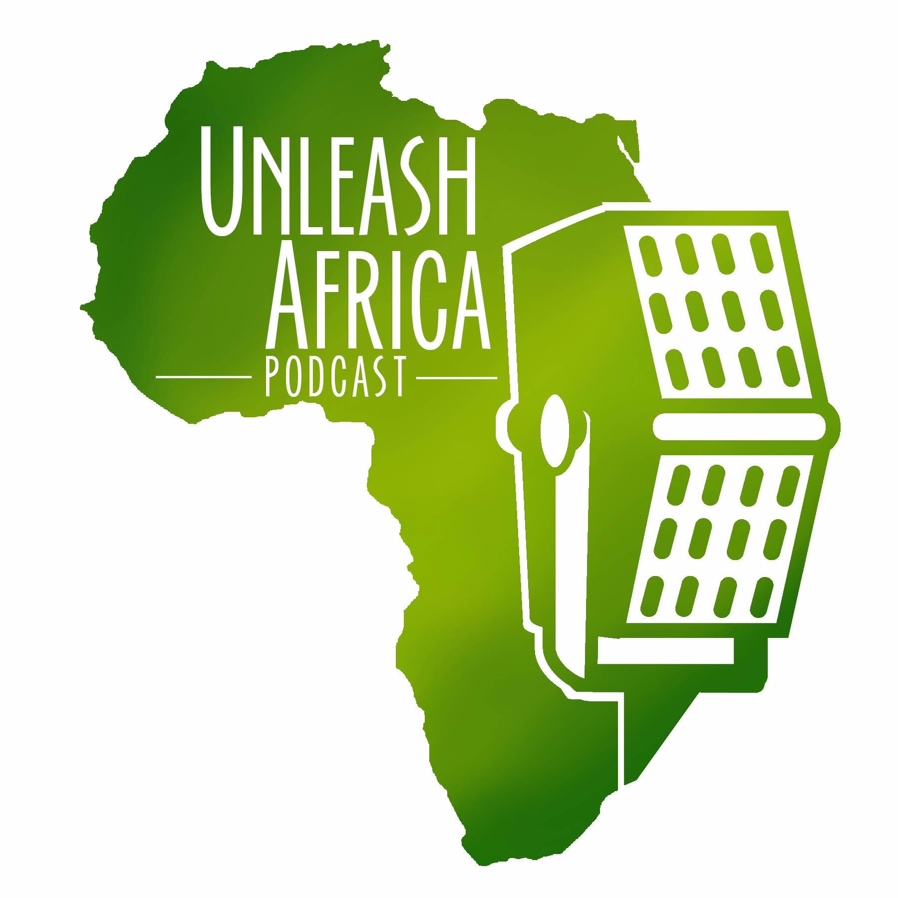 Unleash Africa Podcast