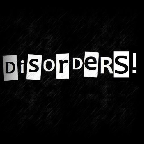 Disorders!’s avatar