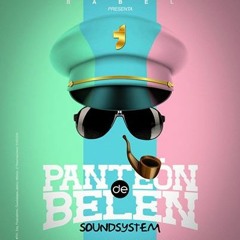 Panteon de Belen Sound System - No no no! (Original Mix)