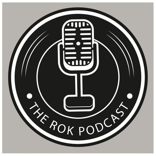 Stream The R.O.K. Podcast music | Listen to songs, albums, playlists ...