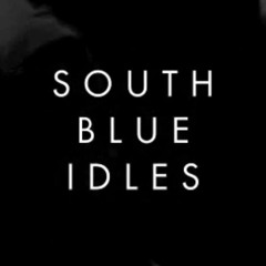 South Blue Idles