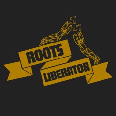 Roots Liberator