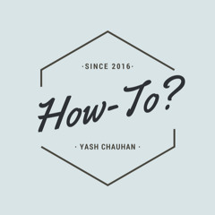 HOW-TO - Tutorial & More
