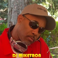 DjMiketron
