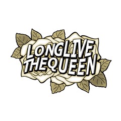 Long Live The Queen