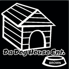Da Dog House Ent