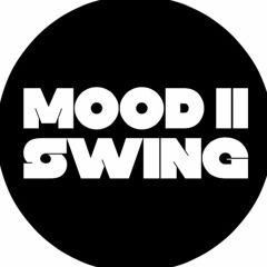 Mood II Swing
