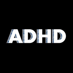 ADHD