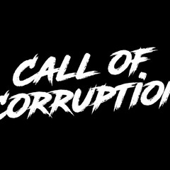 Call of Corruption