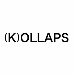(K)OLLAPS