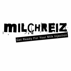 MILCHREIZ