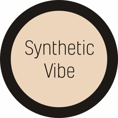 Synthetic Vibe