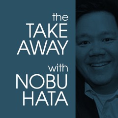 The Takeaway With Nobu Hata