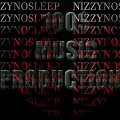 Nizzy No Sleep