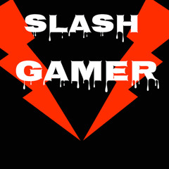 Slash Gamer