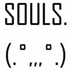 SOULS.