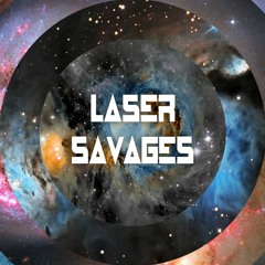 Laser Savages