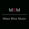 Mass Bliss Music