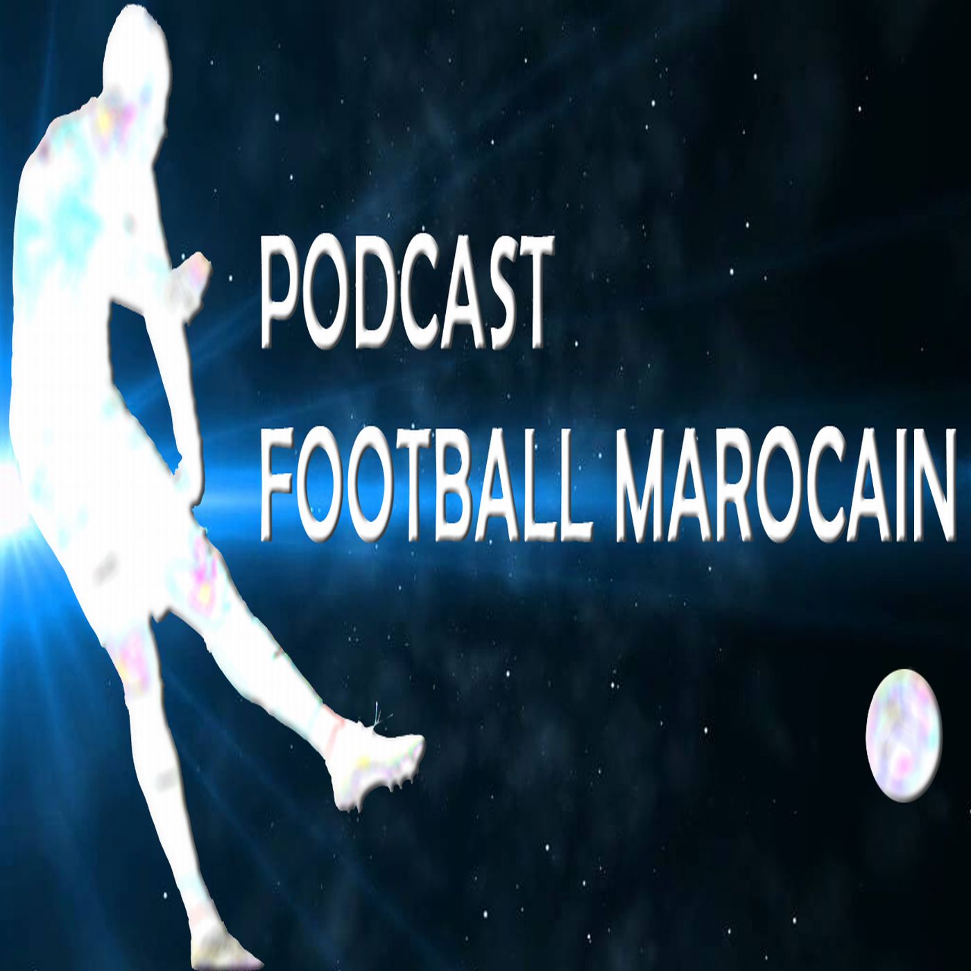 Podcast du Football Marocain