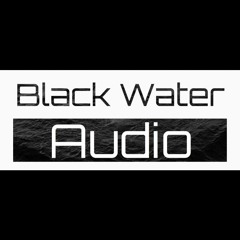 Black Water Audio