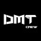DMT Crew