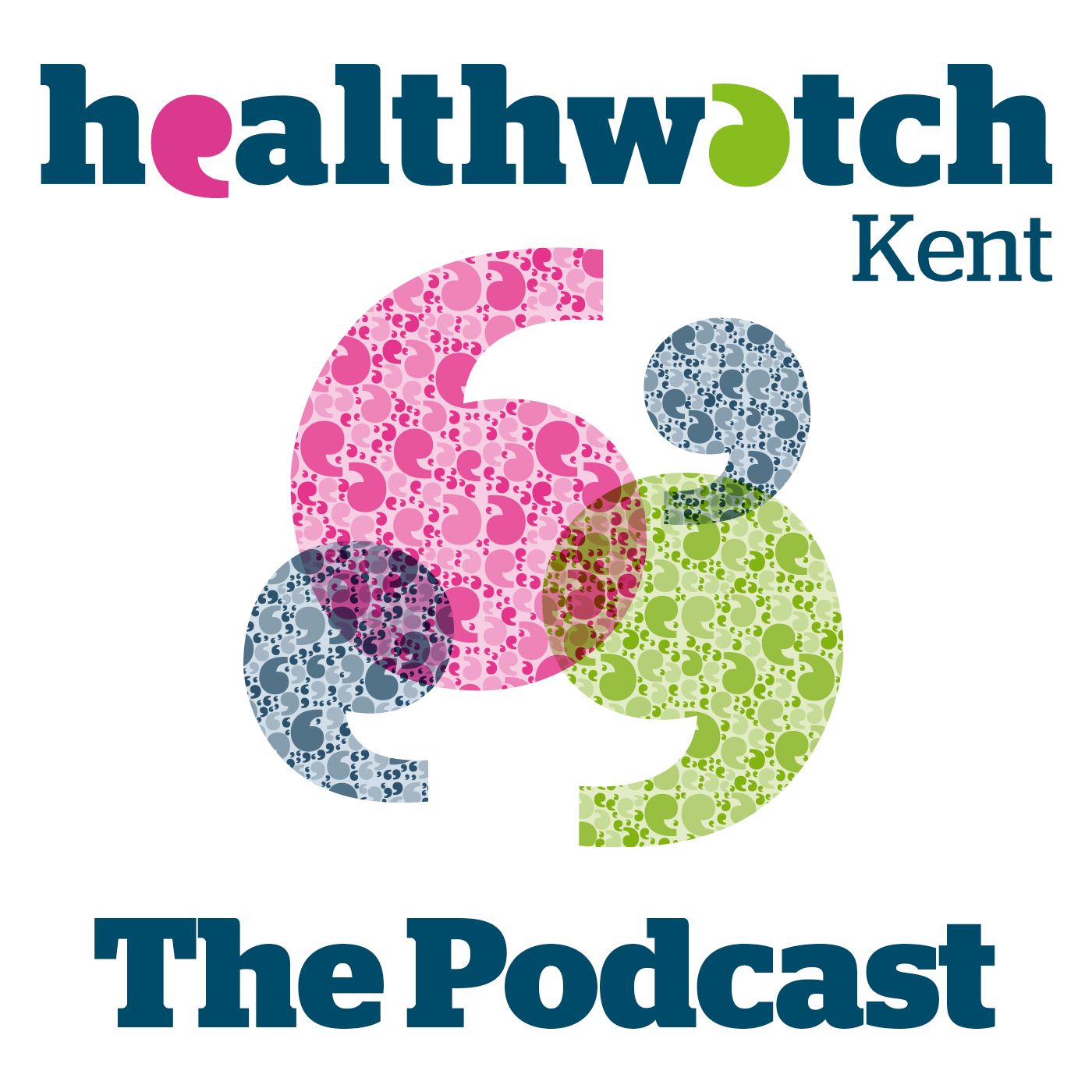 Healthwatch Kent Podcast