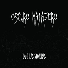Oscuro Matadero
