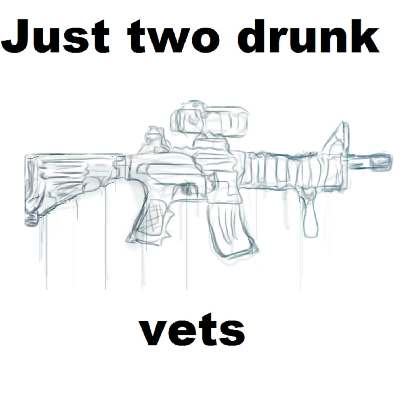 Just Two Drunk Vets cover