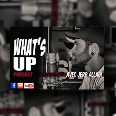 What's Up Podcast