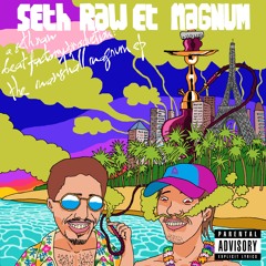 Seth Raw & Magnum