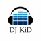 DJ KiD
