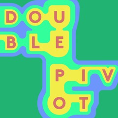 The Double Pivot