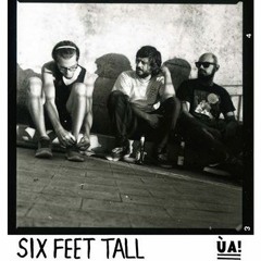 Six Feet Tall