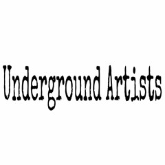 Underground Artists