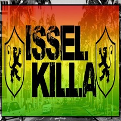 ISSEL KILLA