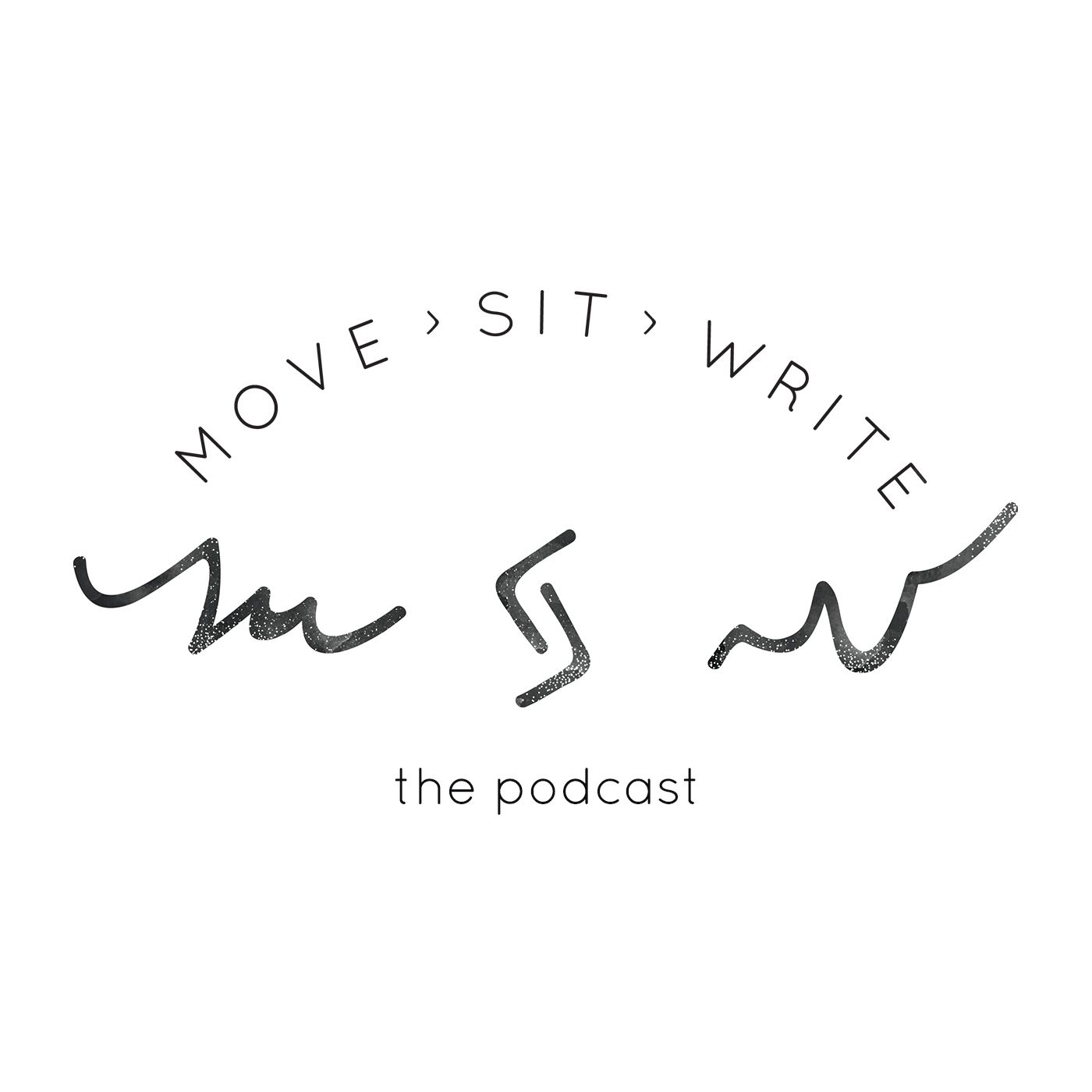 MOVE » SIT » WRITE