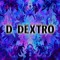 D. Dextro