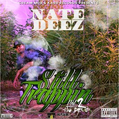 TURNT UP- NATE DEEZ ft. LIL RUE & YUNG G