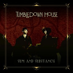 Tumbledown House