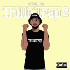 TrillaTrap