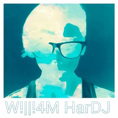 W!||!4M HarDJ ✪