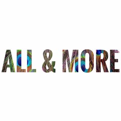 All & More