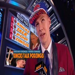 KnicksTalk PodZingis