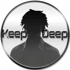 Keep Deep