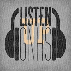 LISTEN UP GNHS