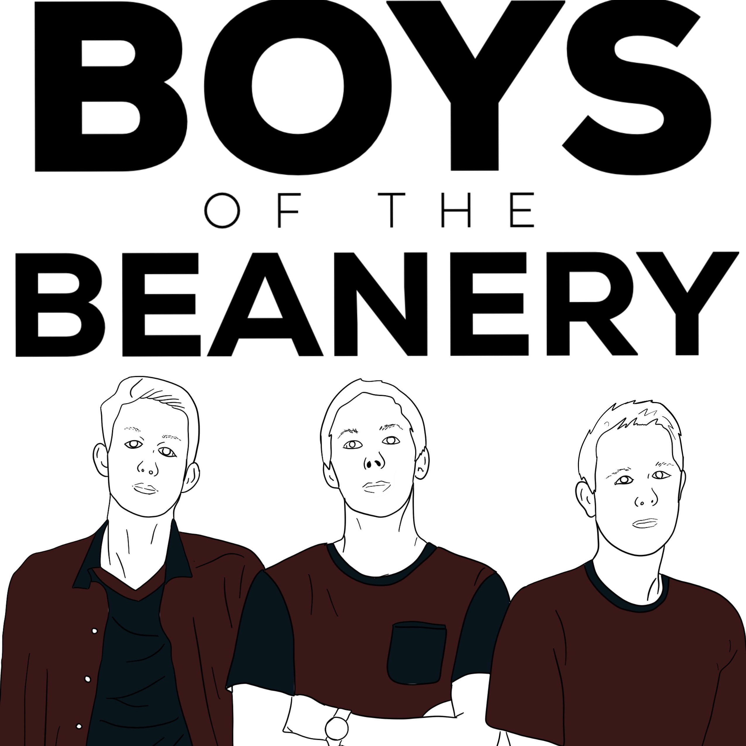 Boys Of The Beanery Podcast