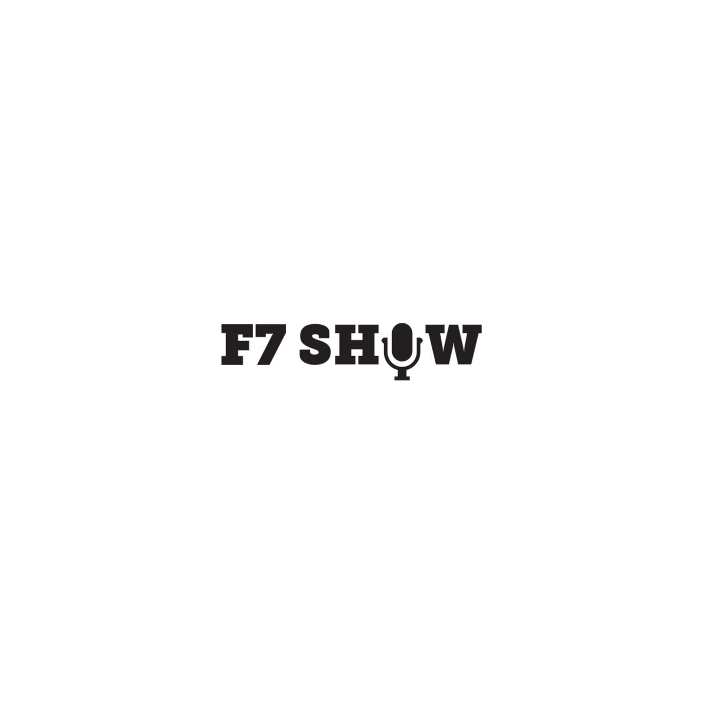 F7 Show