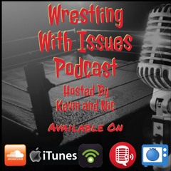 Wrestling With Issues