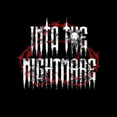 Into the Nightmare