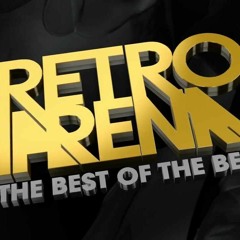!! RETRO ARENA !! THE BEST OF THE BEST !!